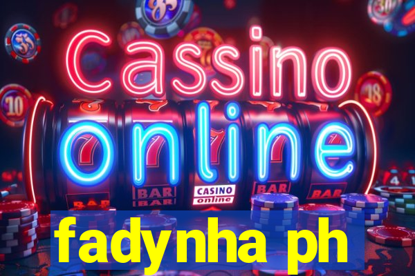 fadynha ph